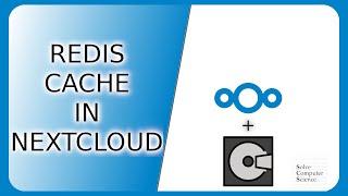 Redis cache in Nextcloud