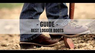 The 10 Best Logger Boots (Men & Women)