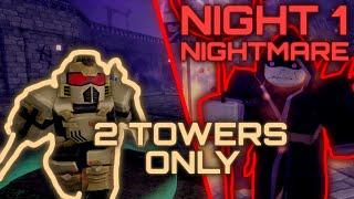 CHAPTER 1 CALAMITY NIGHTMARE Mode SOLO TRIUMPH | Tower Defense X | Roblox