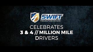 Celebrating Swift's 3 & 4 Million Mile Drivers