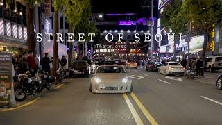 STREET OF SEOUL : The unloved | 4K