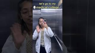 a day at my Medical College🩺 #trending #shorts