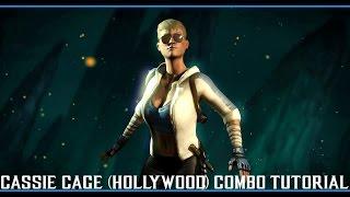 Mortal Kombat X Кэсси Кейдж (ГОЛЛИВУД) Туториал/Cassie Cage (HOLLYWOOD) Combo Tutorial