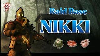 LDOE - Raid Base NIKKI - Last day on earth survival - RixDevil