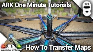 HOW TO TRANSFER BETWEEN MAPS IN ARK! Ark: Survival Evolved [One Minute Tutorials]