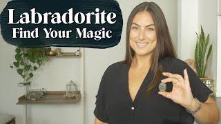 Labradorite Crystal Meaning • Find Your Magic