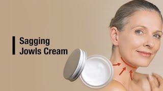 Sagging Jowls Cream