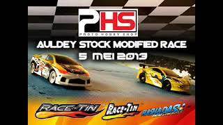 Proto Hobby Shop Auldey Stock Modified Race 5 Mei 2013