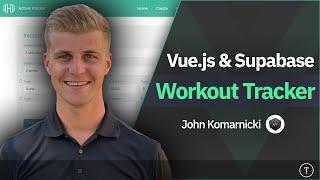 Vue 3 & Supabase | Workout Tracker App