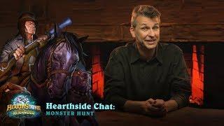 Hearthside Chat: Monster Hunt