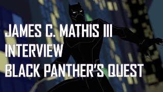 Talking Black Panther with James Mathis III, voice actor