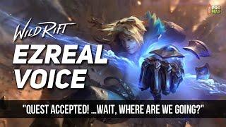 Ezreal Voice Quotes/Audio In Wild Rift | Ezreal All Voice Lines [English] LOL Wild Rift