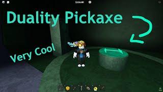 [Refinery Caves] Duality Pickaxe PART 2 (check descr)