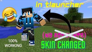 How to change your Minecraft skin in Tlauncher without logging in or signing up. (Works offline) |