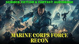 Science fiction audiobooks - Marine Corps Force Recon [Complete Series] | Full Audiobook