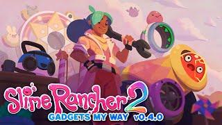 Slime Rancher 2 - Gadgets My Way Update Trailer