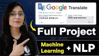 Machine Learning & NLP Full Project | How to Create  Language Detection Model | Google Translate