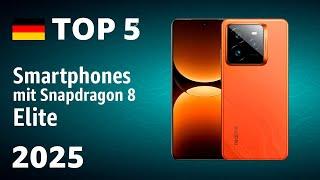 TOP-5: Die besten Smartphones mit Snapdragon 8 Elite – Test 2025!