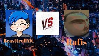 Beasttroll Vs Rafis | Logical Stimulis