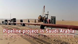 PIPELINE PROJECT IN SAUDI ARABIA