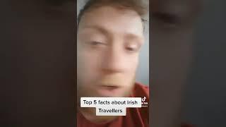 Top 5 facts about Irish Travellers