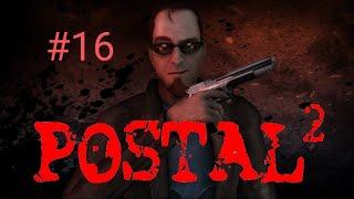 Прохождение Postal 2 #16 - Финал