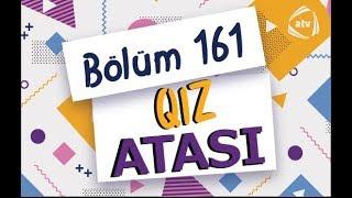 Qız atası - Sürücülük vakansiyası (161-ci bölüm)