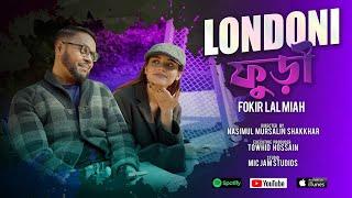 Londoni Furi | লন্ডনী ফুড়ী | Fokir Lal Miah | ফকির লাল মিয়া | New Bangla Song