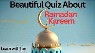 Beautiful Trivia Quiz About Ramadan | Islamic Trivia