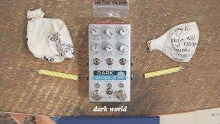 Chase Bliss - Dark World