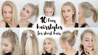 10 Easy Hairstyles for SHORT Hair