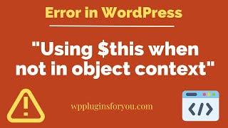 How to solve WordPress "Fatal error : Uncaught Error :