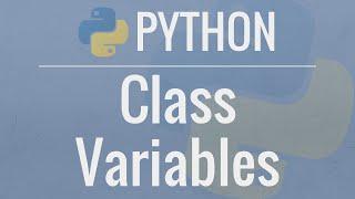 Python OOP Tutorial 2: Class Variables