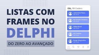 Listas com frames no Delphi - Do zero ao avançado