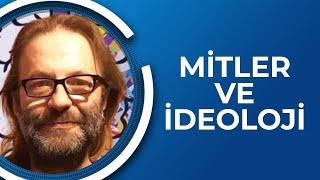 Mitler ve İdeoloji | Prof. Dr. Nevzat Kaya | Hayko Bağdat ile Bağdat Cafe