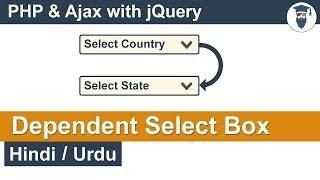 PHP Ajax Dependent Select Box Tutorial in Hindi / Urdu