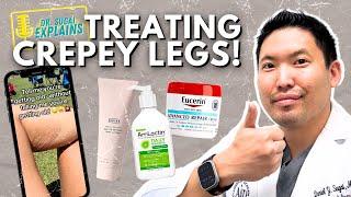 Fix Crepey Skin on the Legs with Pro Dermatologist Tips