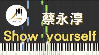 蔡永淳 Show yourself 台灣中文版 電影 冰雪奇緣2 Frozen 2 主題曲 鋼琴教學 Synthesia 琴譜