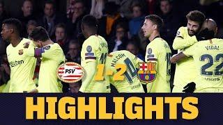 PSV 1-2 BARÇA | Match highlights