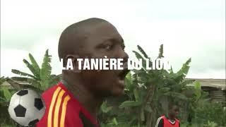 La Tanière du lion...Les ecoles de football...Loga paul
