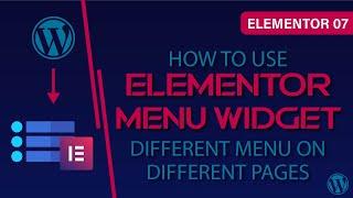 Elementor 07 | Creating Nav Menu Using Elementor | Use multiple Menus On Site | Virtual Crafts