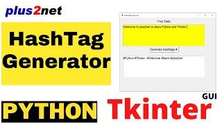 Tkinter tool to generate Hashtags from the User input in a text widget and copy to clip board