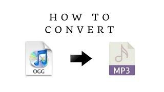 Audio Converter - How to Convert OGG file to MP3 on Windows