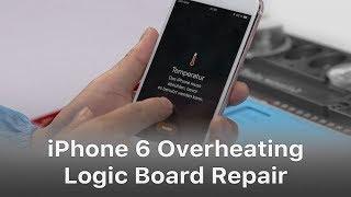 iPhone 6s Overheating And Getting Hot Issue Fix - Exclusive Logic Board Repair