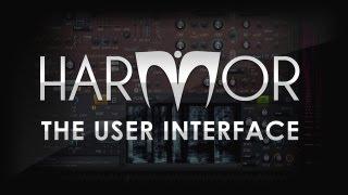 Harmor | The User Interface