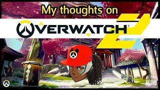 Overwatch 2, Let's Talk | Things That We Need From the Game