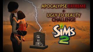 #9 АПОКАЛИПСИС ЭКСТРИМ + UGLY TO BEAUTY  The Sims 2