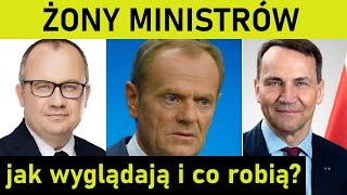 ŻONY MINISTRÓW - co robią i jak wyglądają? (Tusk, Sikorski, Bodnar)