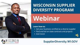 Wisconsin Supplier Diversity Program Webinar 2023