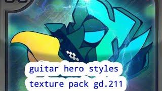 guitar hero styles texture pack geometry dash 2.11 by maustyles